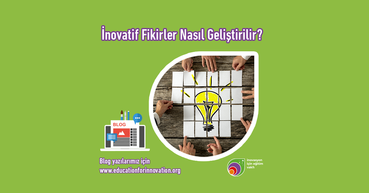 e4i-inovatif-fikirler-nasil-gelistirilir